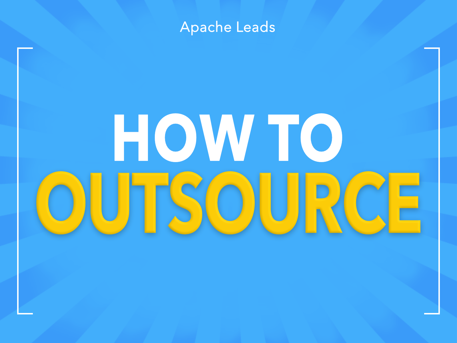 How To Outsource