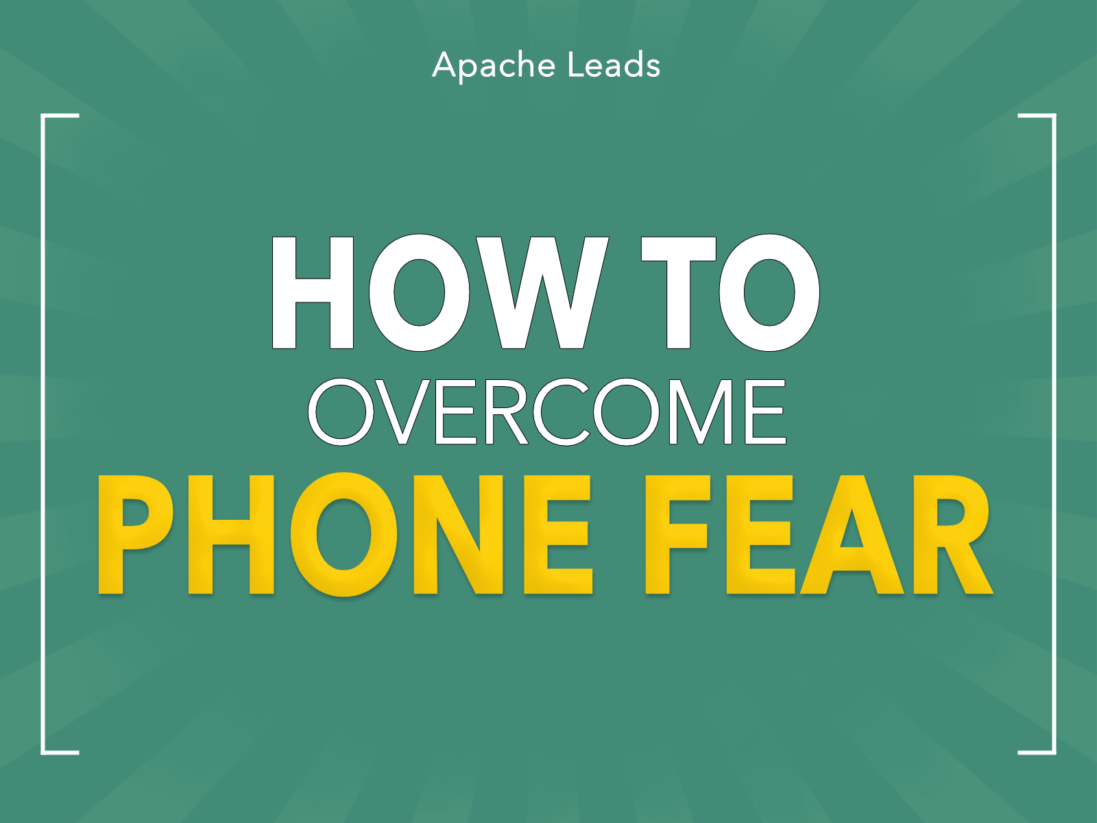 How To Overcome Phone Fear