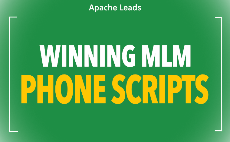 Winning MLM Phone Scripts